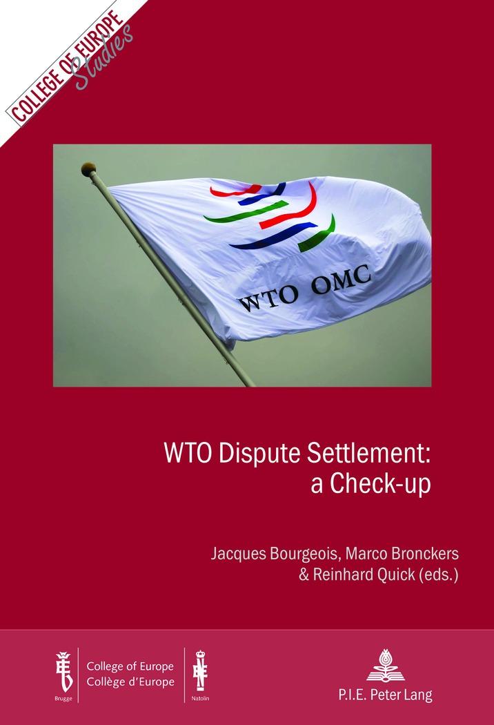 WTO Dispute Settlement: a Check-up