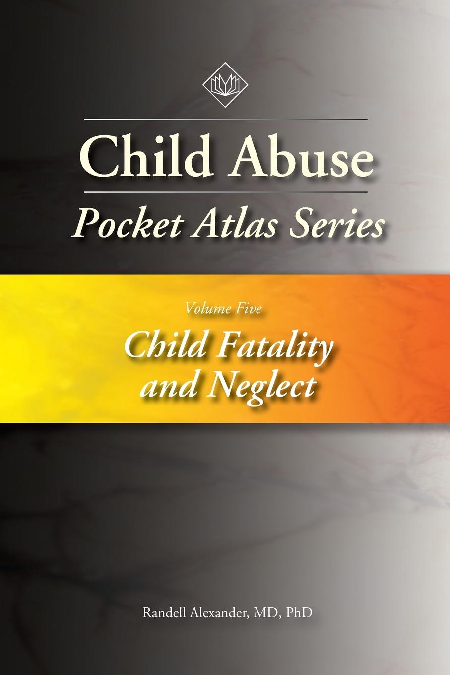 Child Abuse Pocket Atlas Series, Volume 5