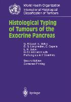 Histological Typing of Tumours of the Exocrine Pancreas