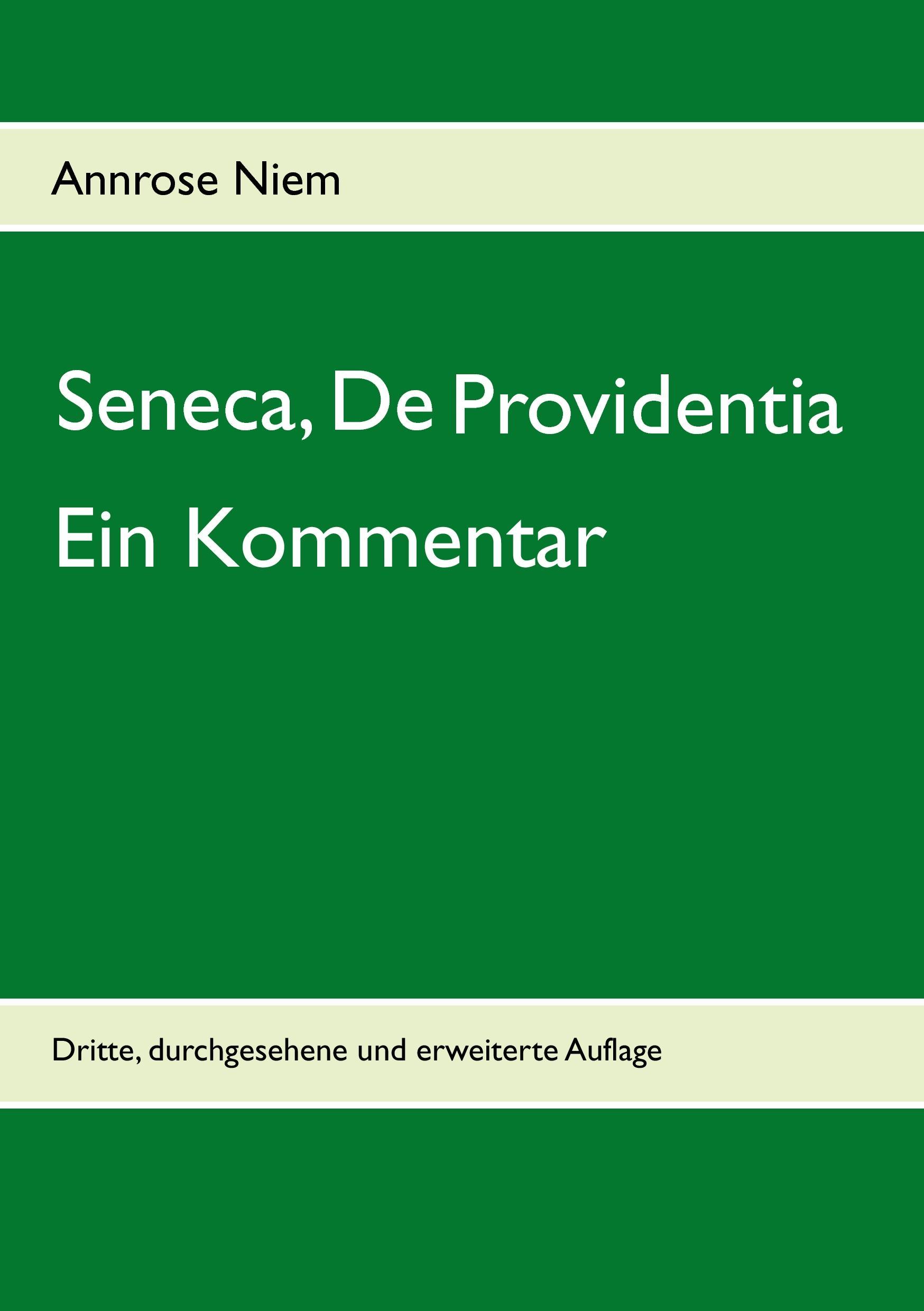 Seneca, De Providentia: Ein Kommentar