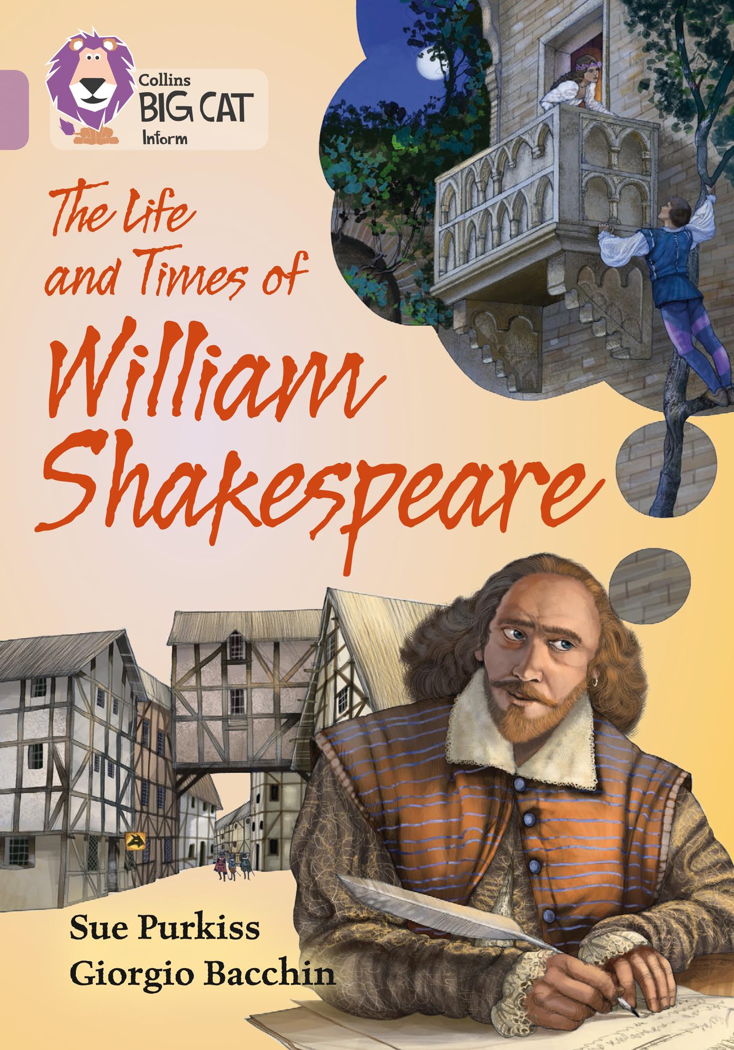 The Life and Times of William Shakespeare