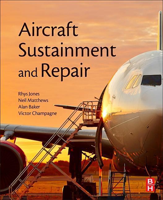 Aircraft Sustainment and Repair