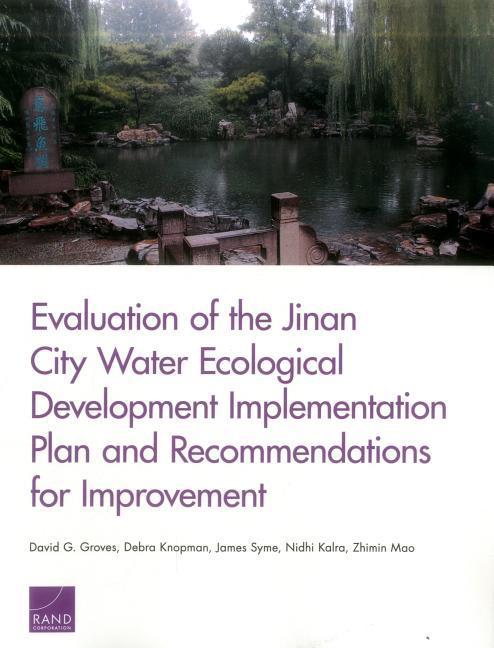 Evaluation of the Jinan City Water Ecological Development Implementation Plan and Recommendations for Improvement