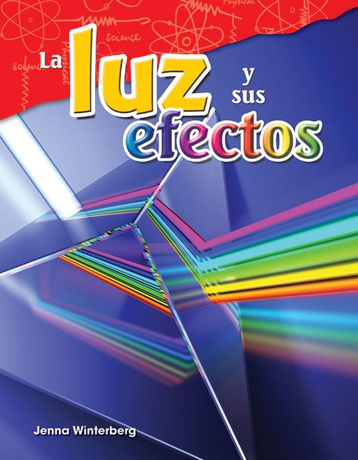 La Luz Y Sus Efectos