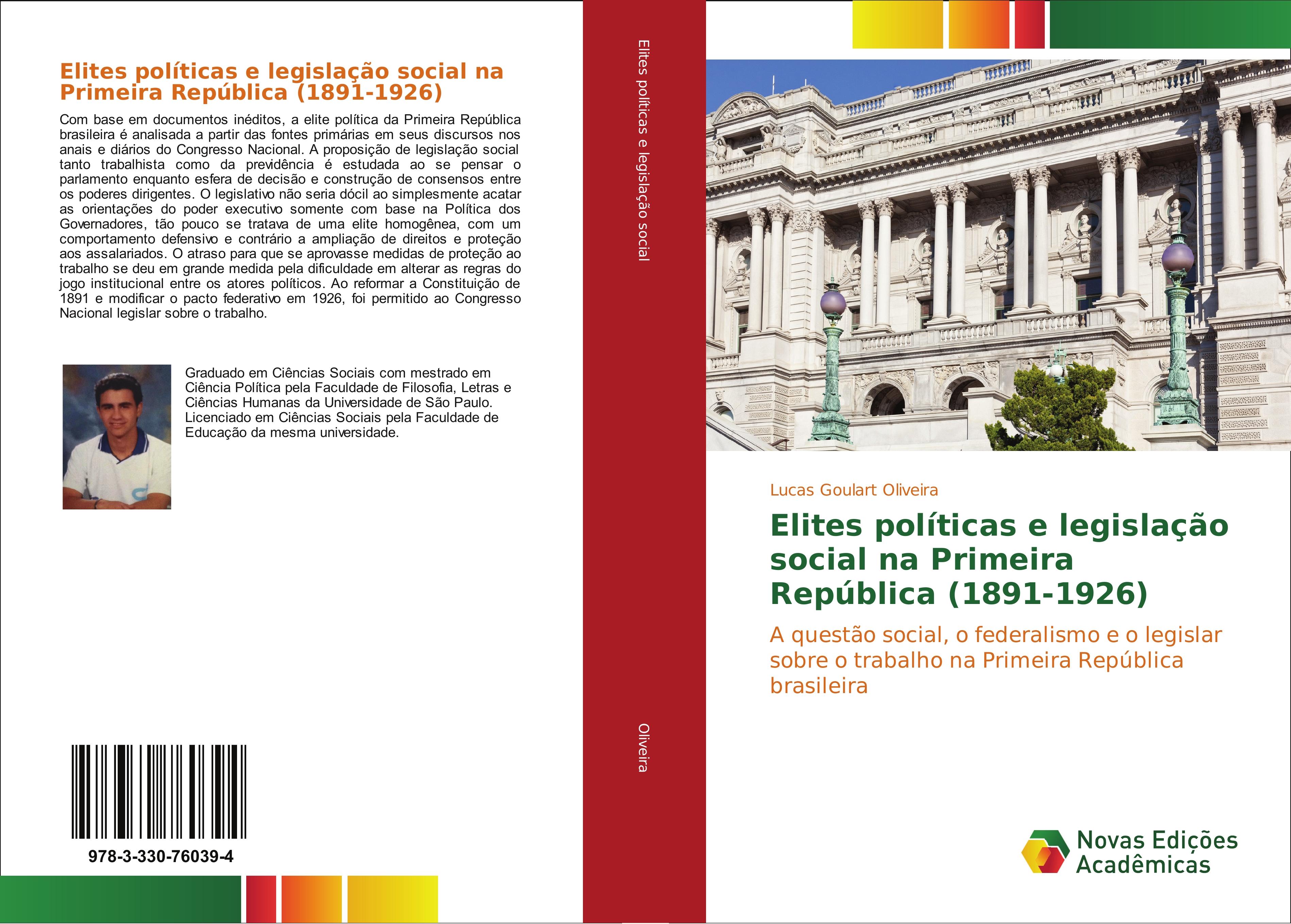 Elites políticas e legislação social na Primeira República (1891-1926)