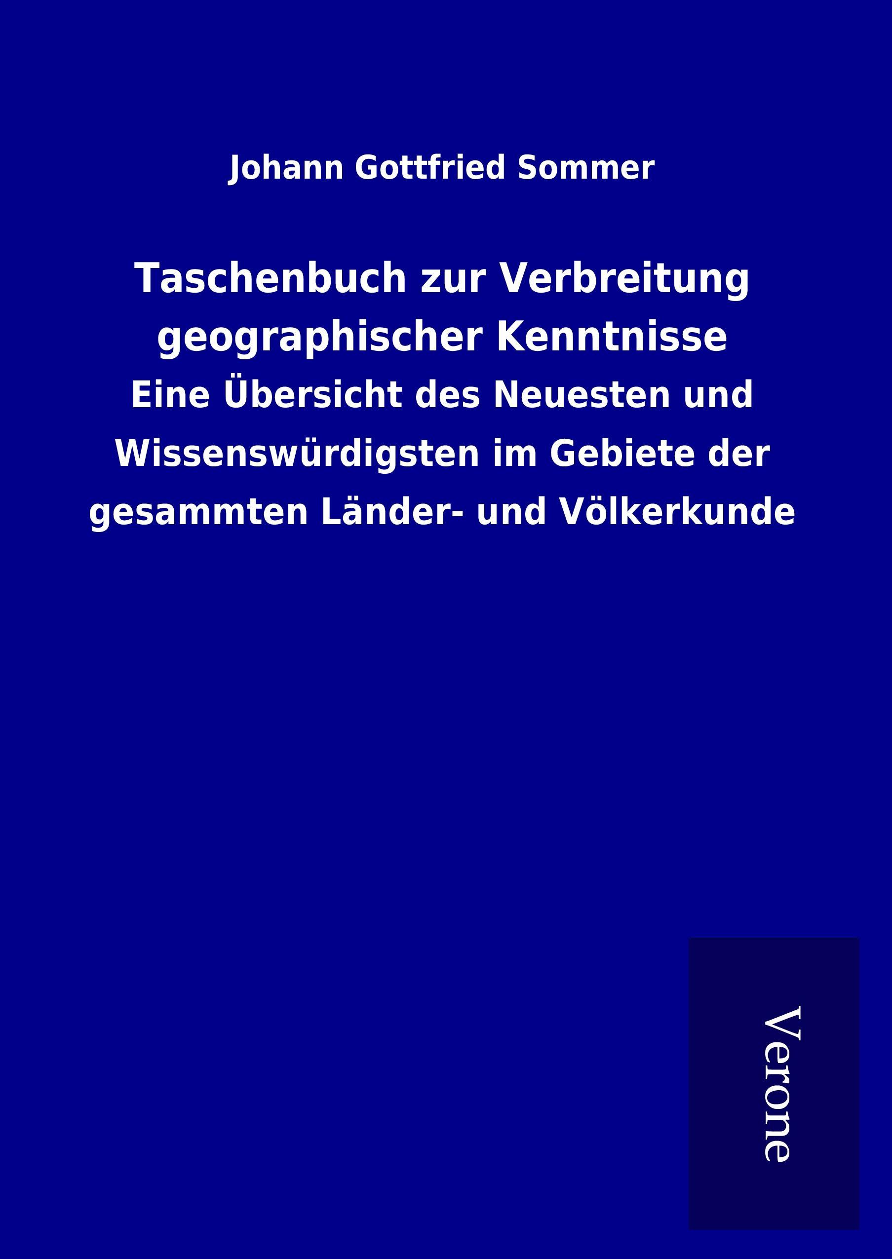 Taschenbuch zur Verbreitung geographischer Kenntnisse