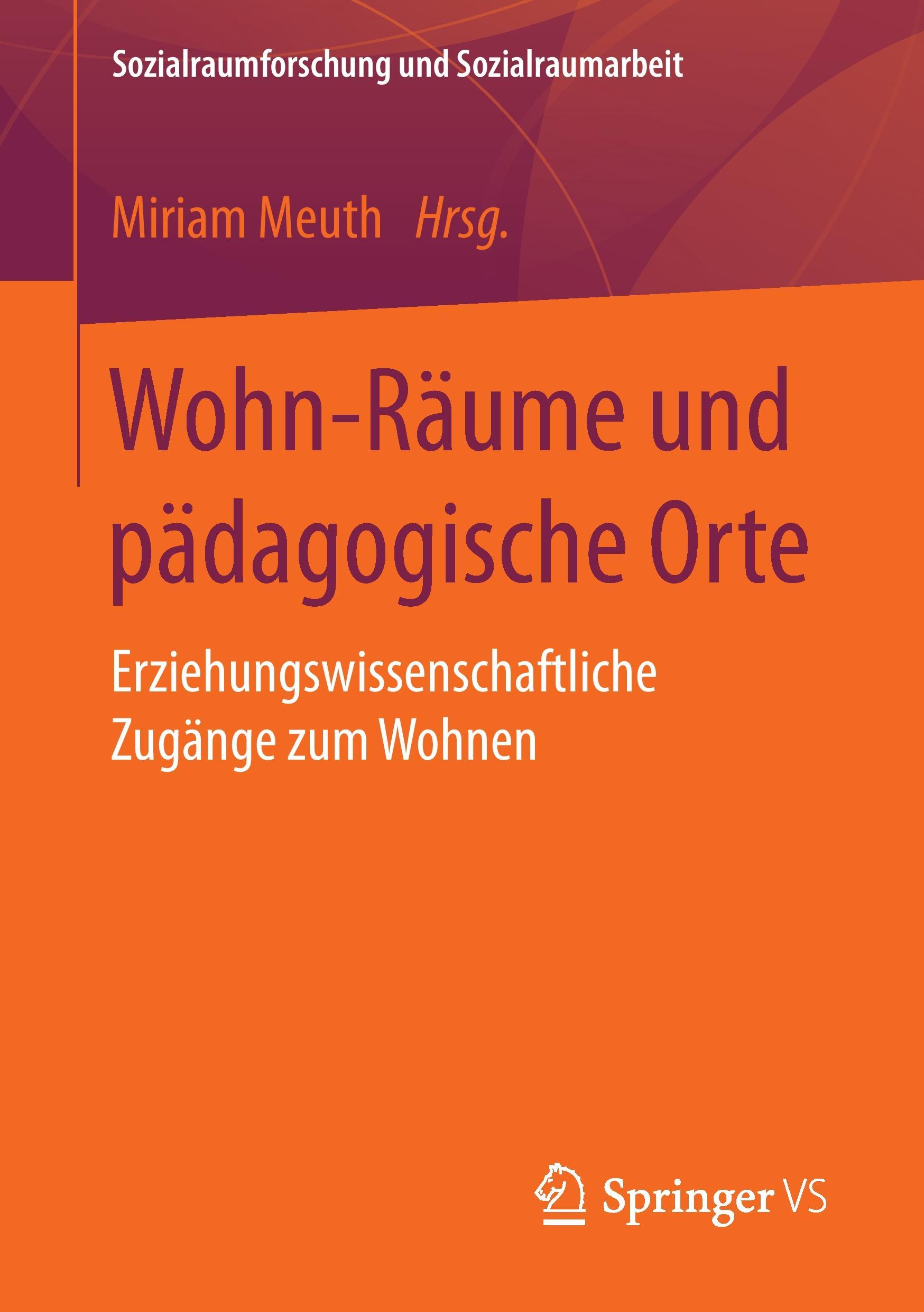 Wohn-Räume und pädagogische Orte