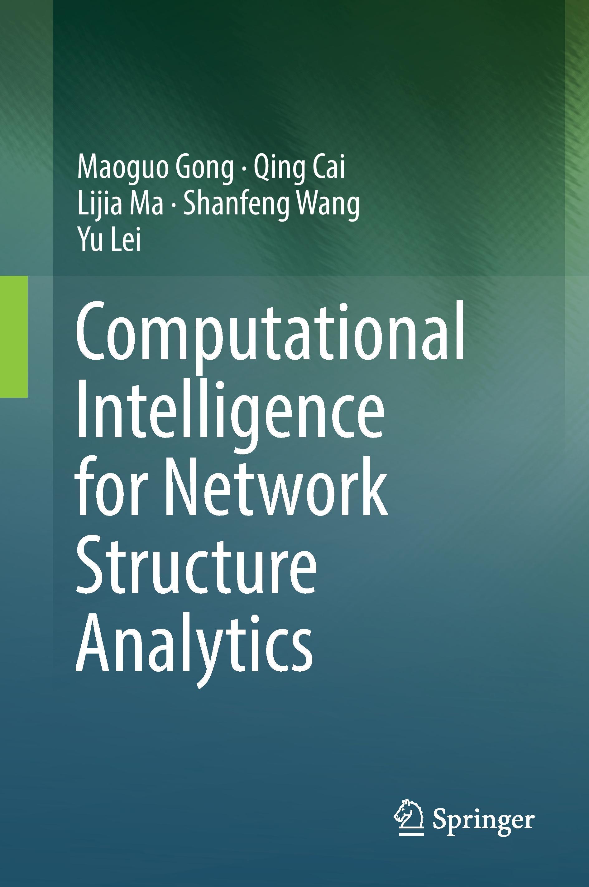 Computational Intelligence for Network Structure Analytics