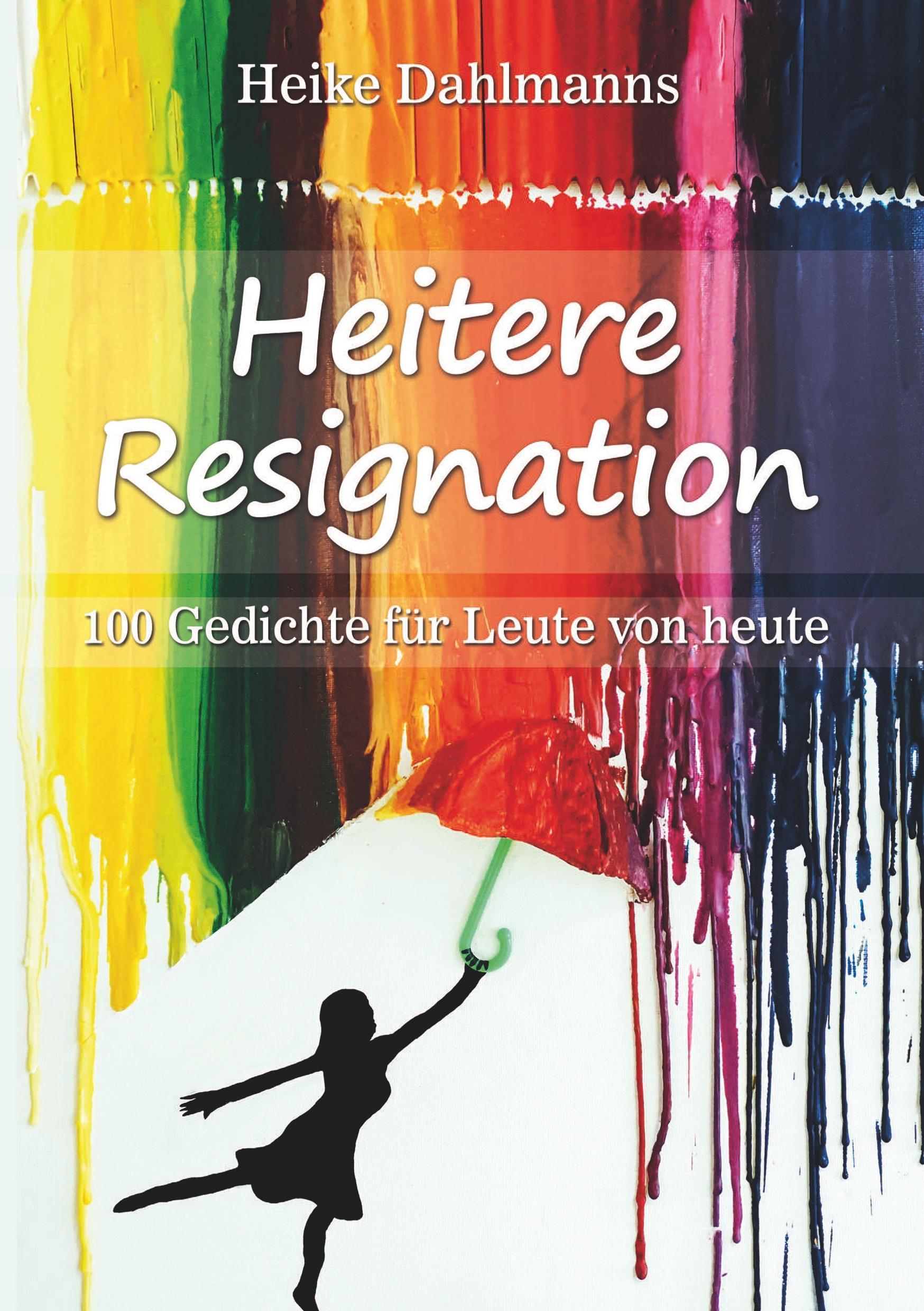 Heitere Resignation