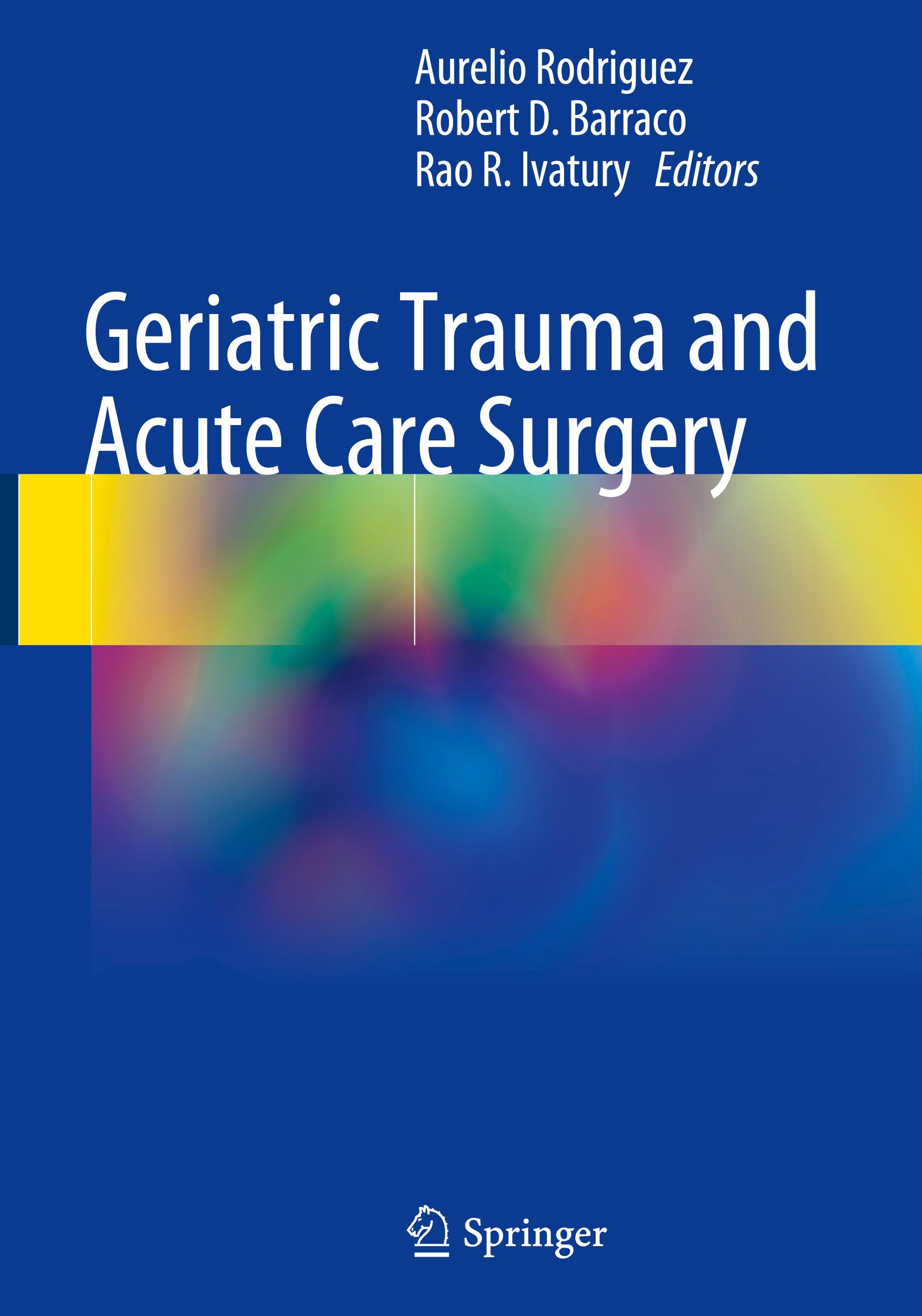 Geriatric Trauma and Acute Care Surgery