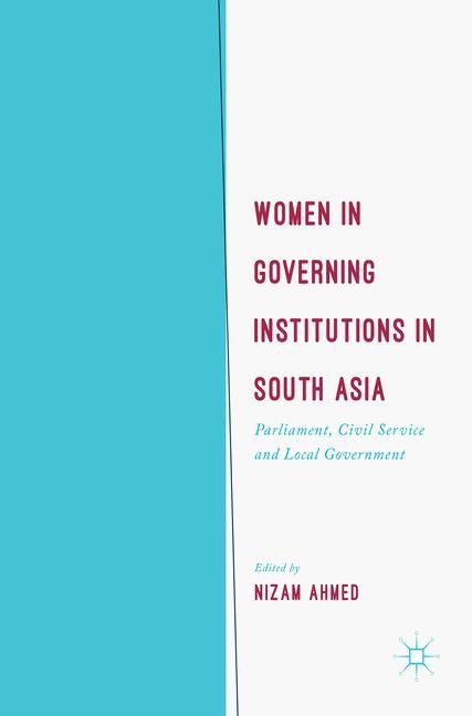 Women in Governing Institutions in South Asia