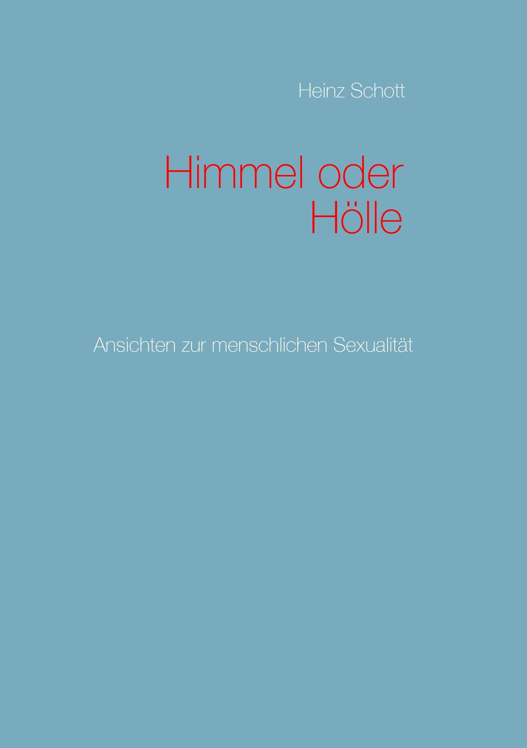 Himmel oder Hölle