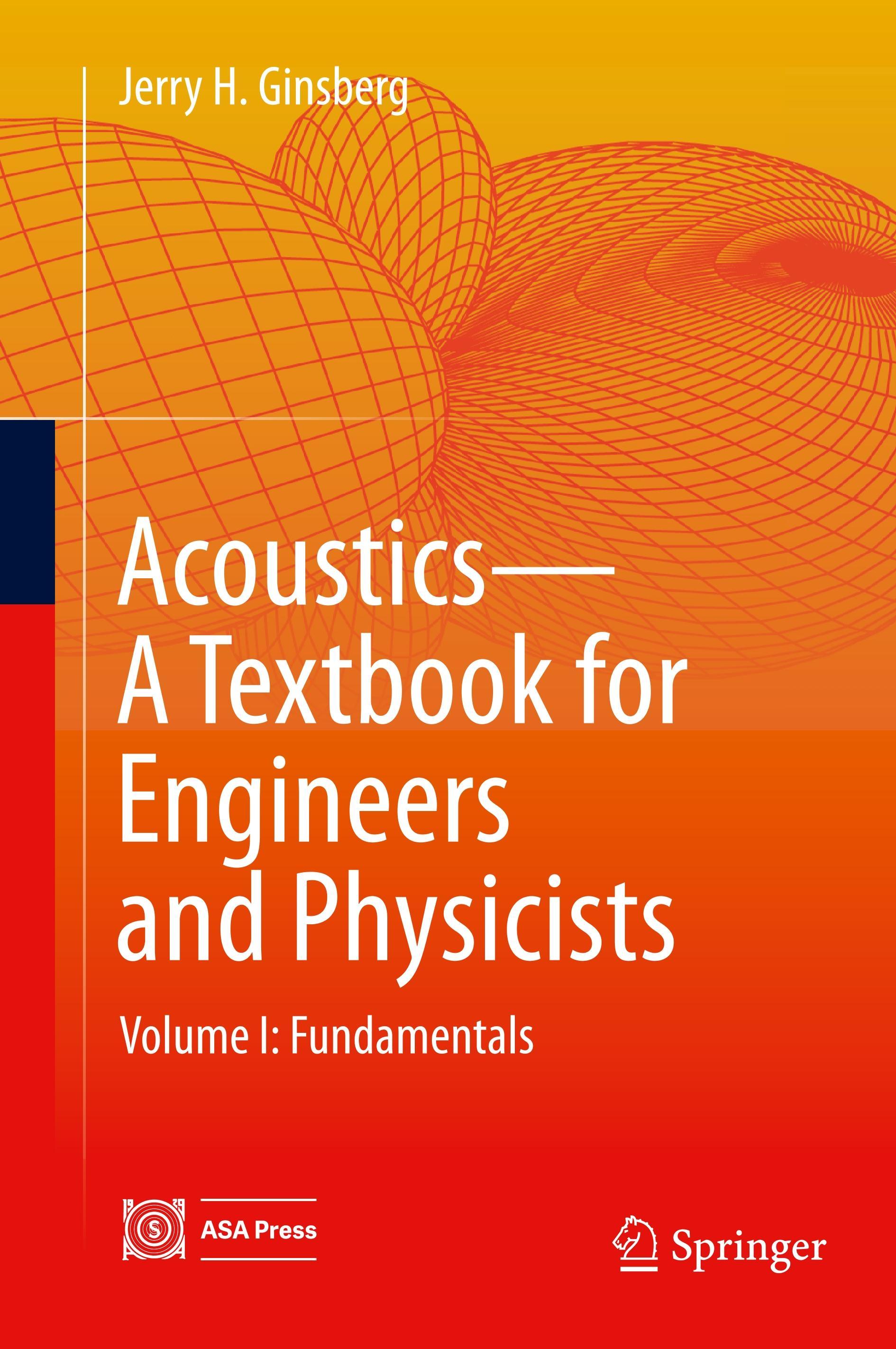 Acoustics-A Textbook for Engineers and Physicists