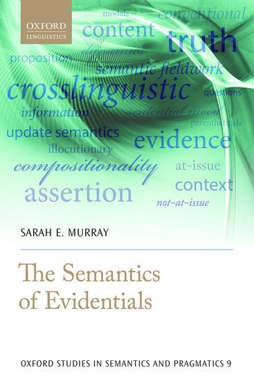 The Semantics of Evidentials