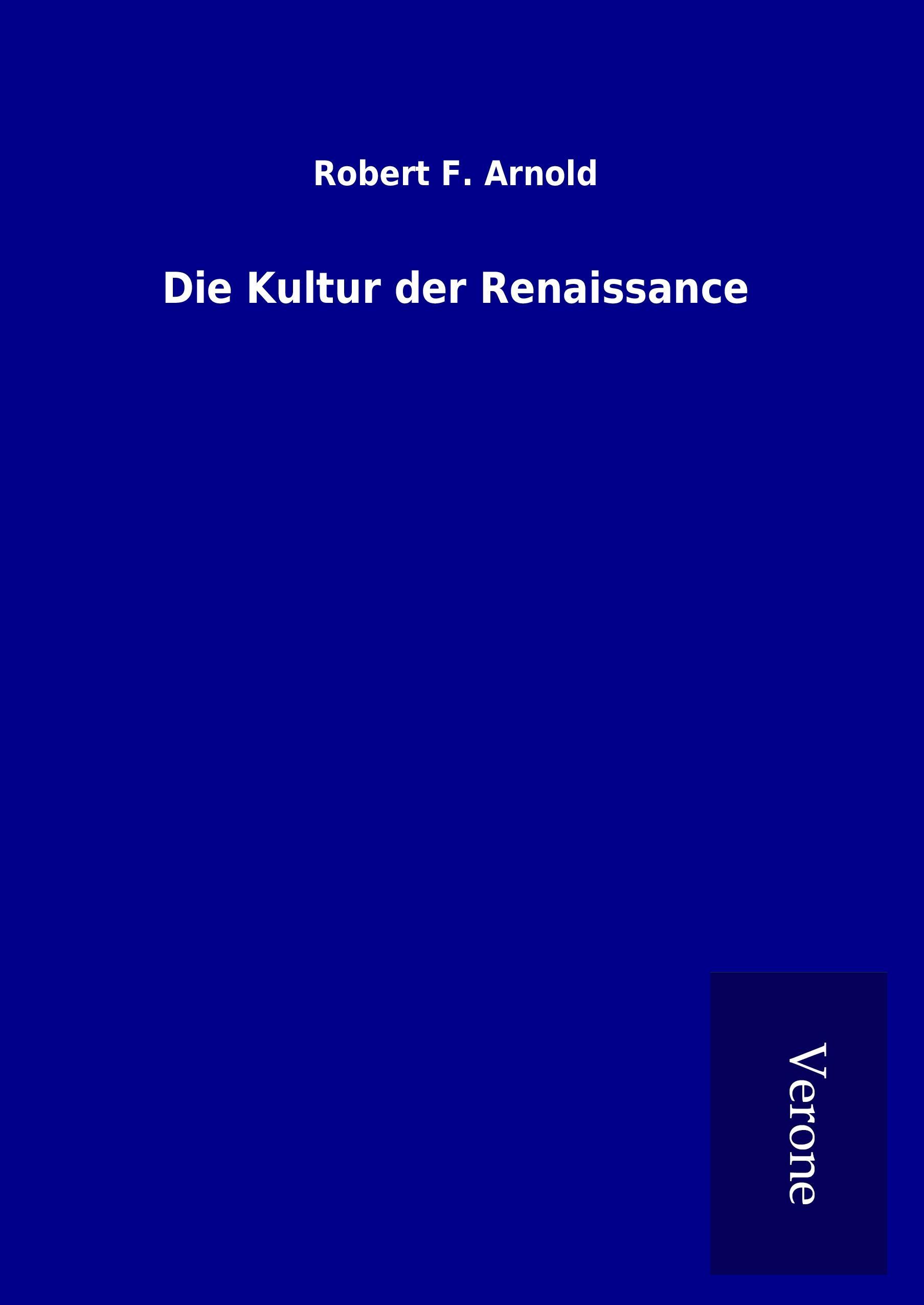 Die Kultur der Renaissance