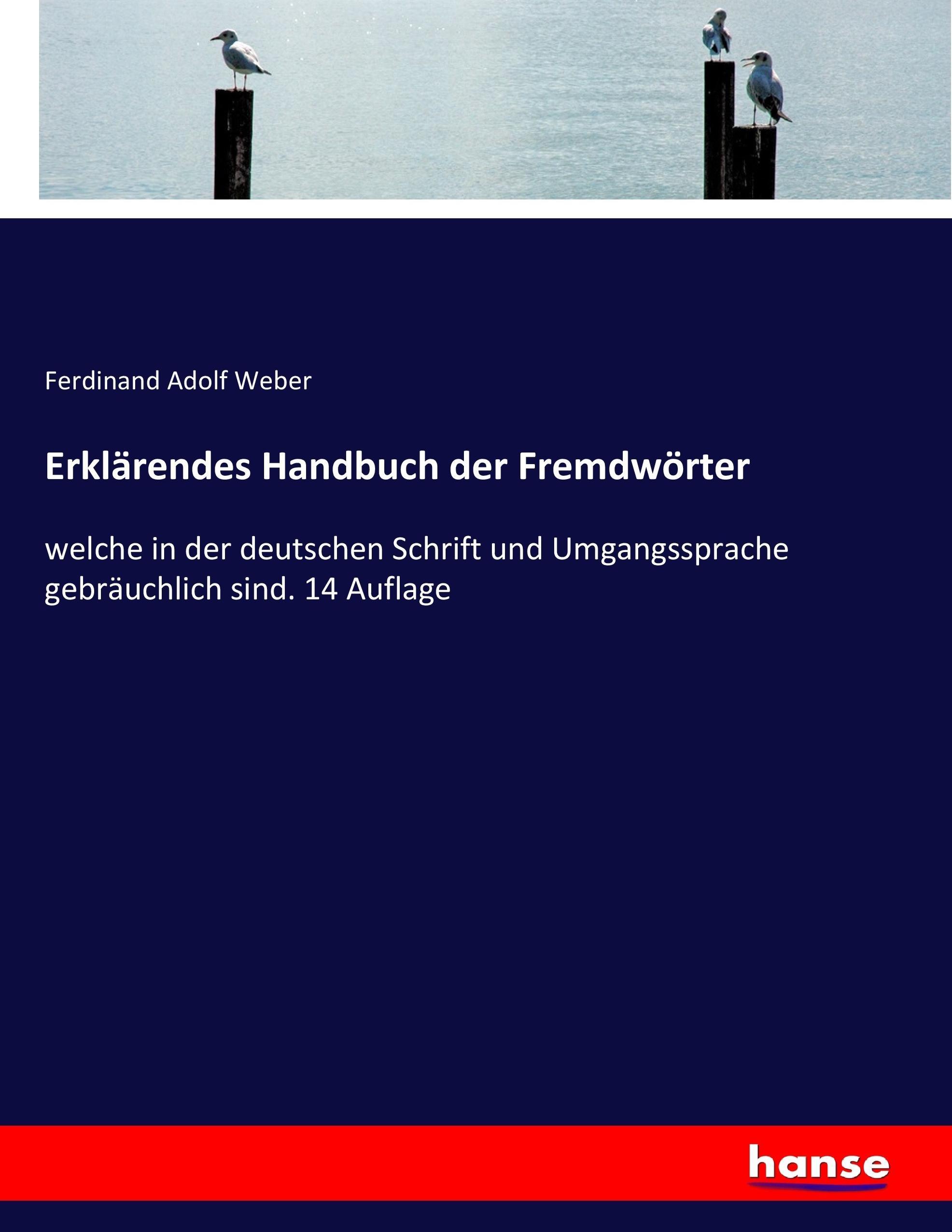 Erklärendes Handbuch der Fremdwörter