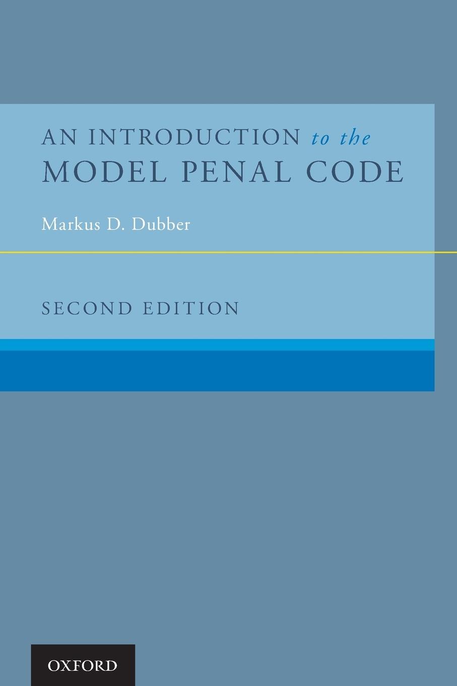 Introduction to the Model Penal Code (Revised)