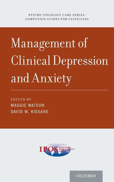 Management of Clinical Depression and Anxiety