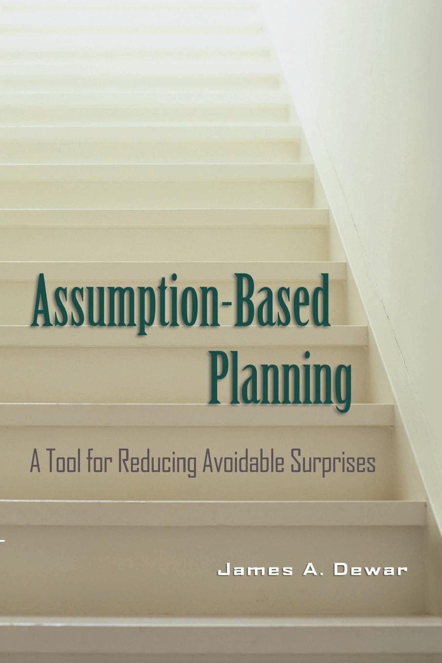 Assumption-Based Planning