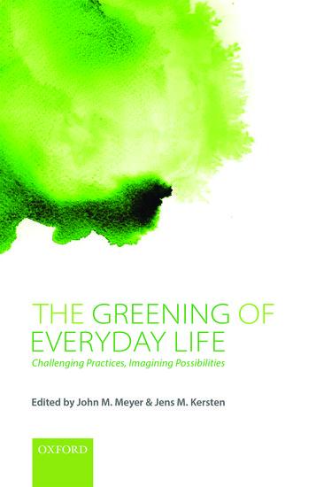 Greening of Everyday Life