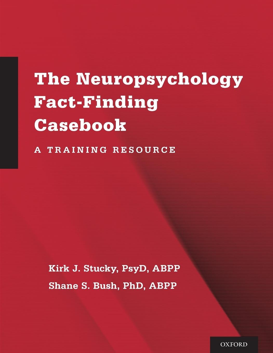 Neuropsychology Fact-Finding Casebook