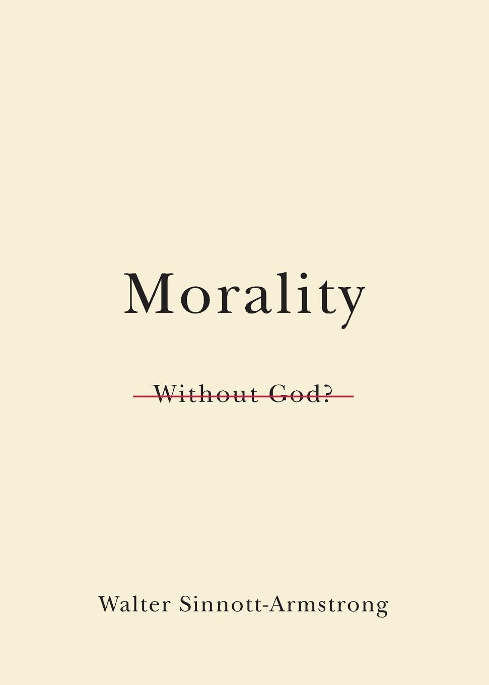 Morality Without God?