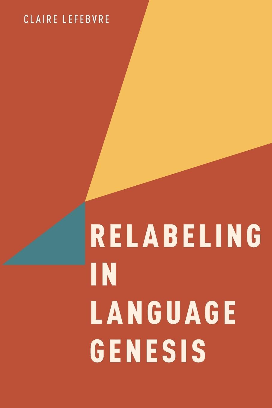 Relabeling in Language Genesis