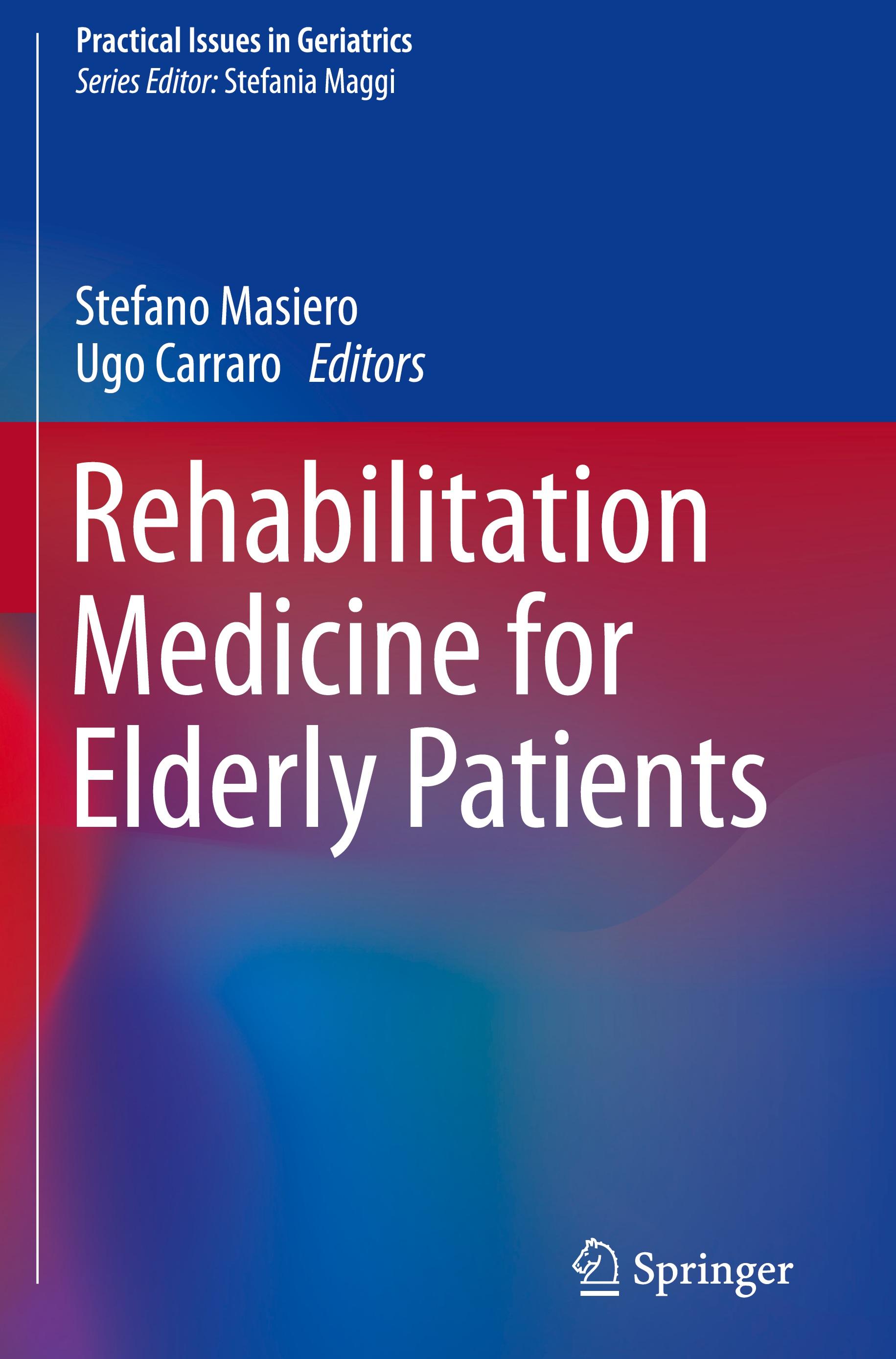 Rehabilitation Medicine for Elderly Patients