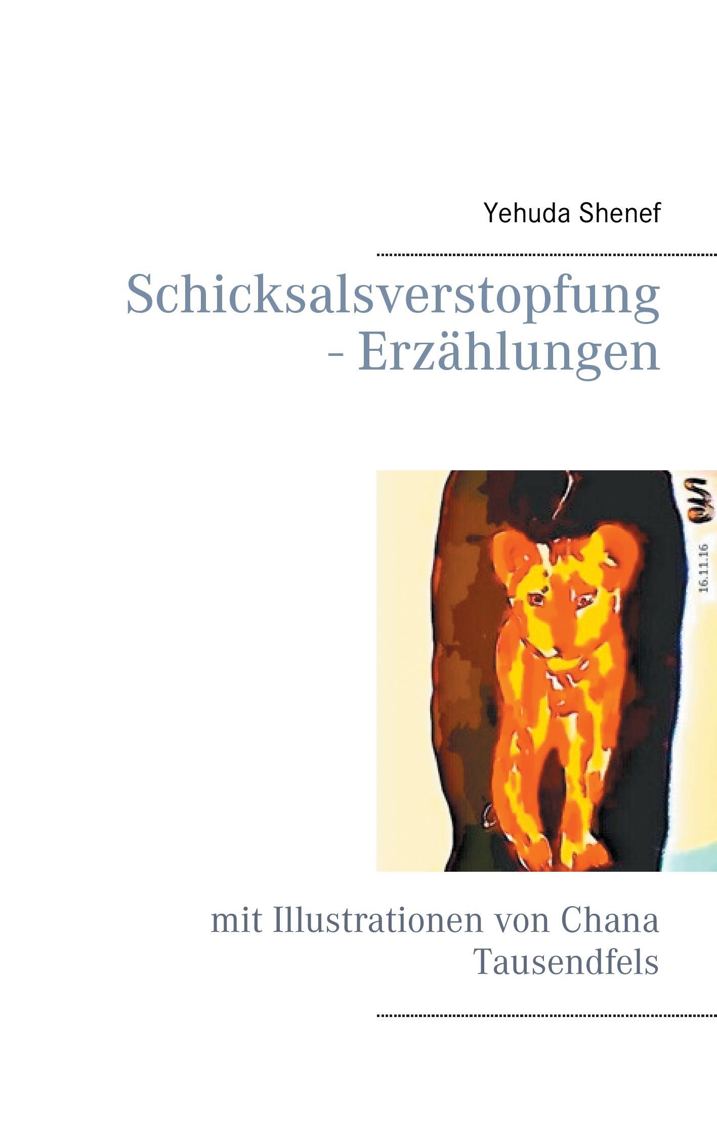 Schicksalsverstopfung - Erzählungen