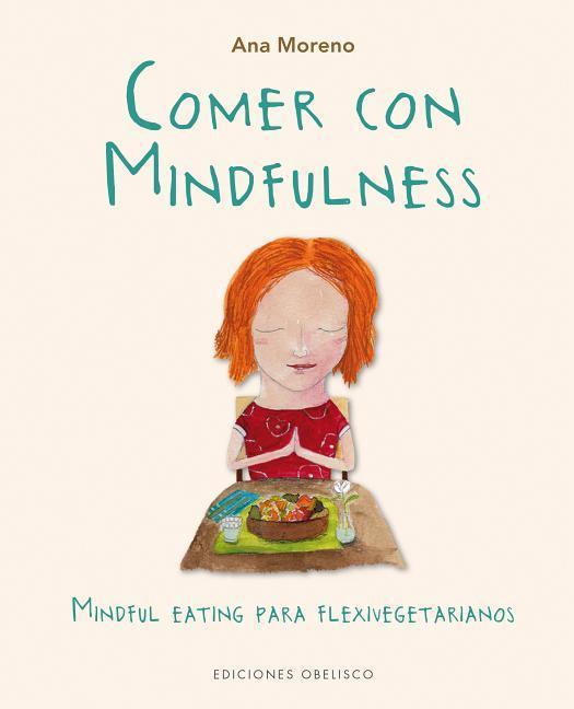 Comer Con Mindfulness