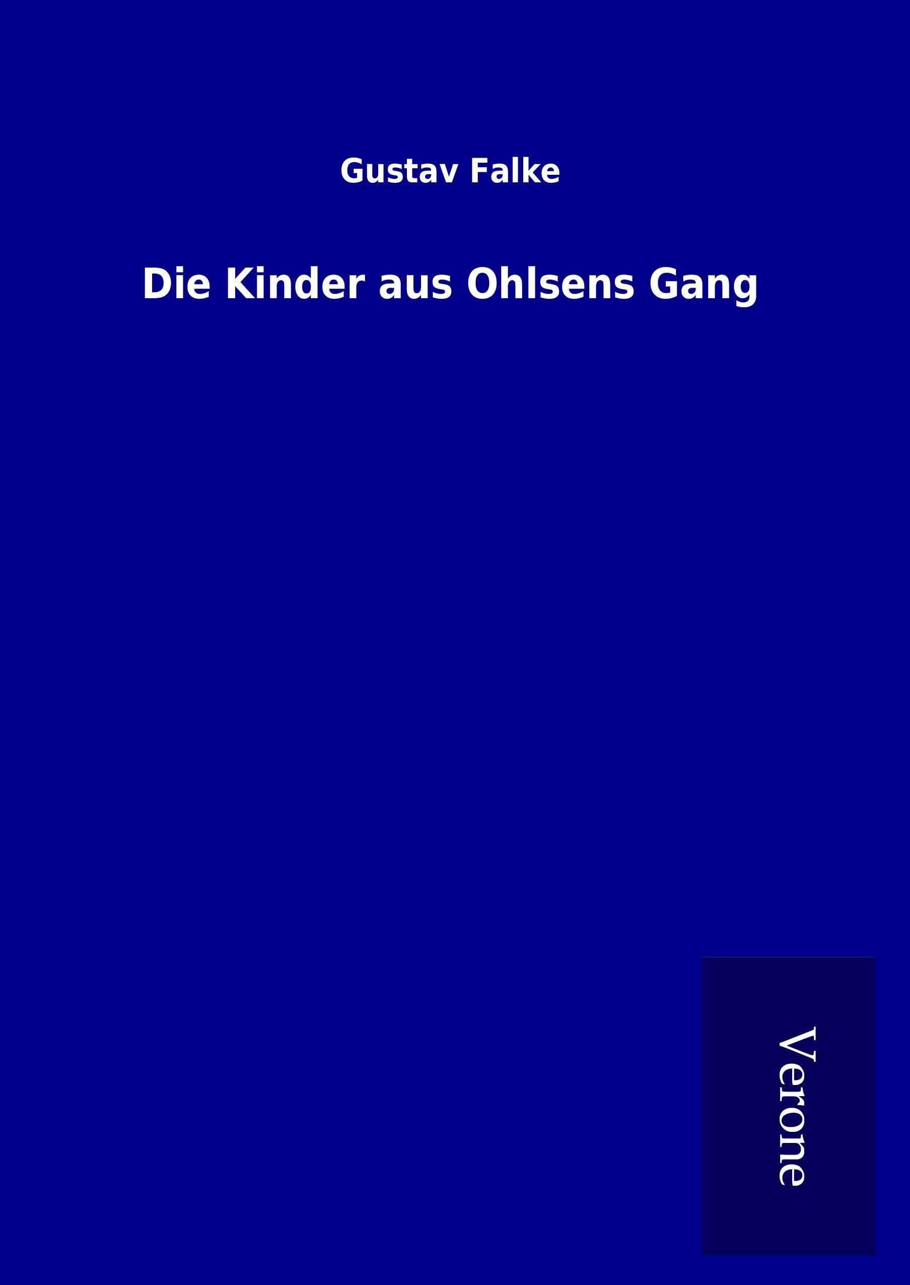 Die Kinder aus Ohlsens Gang