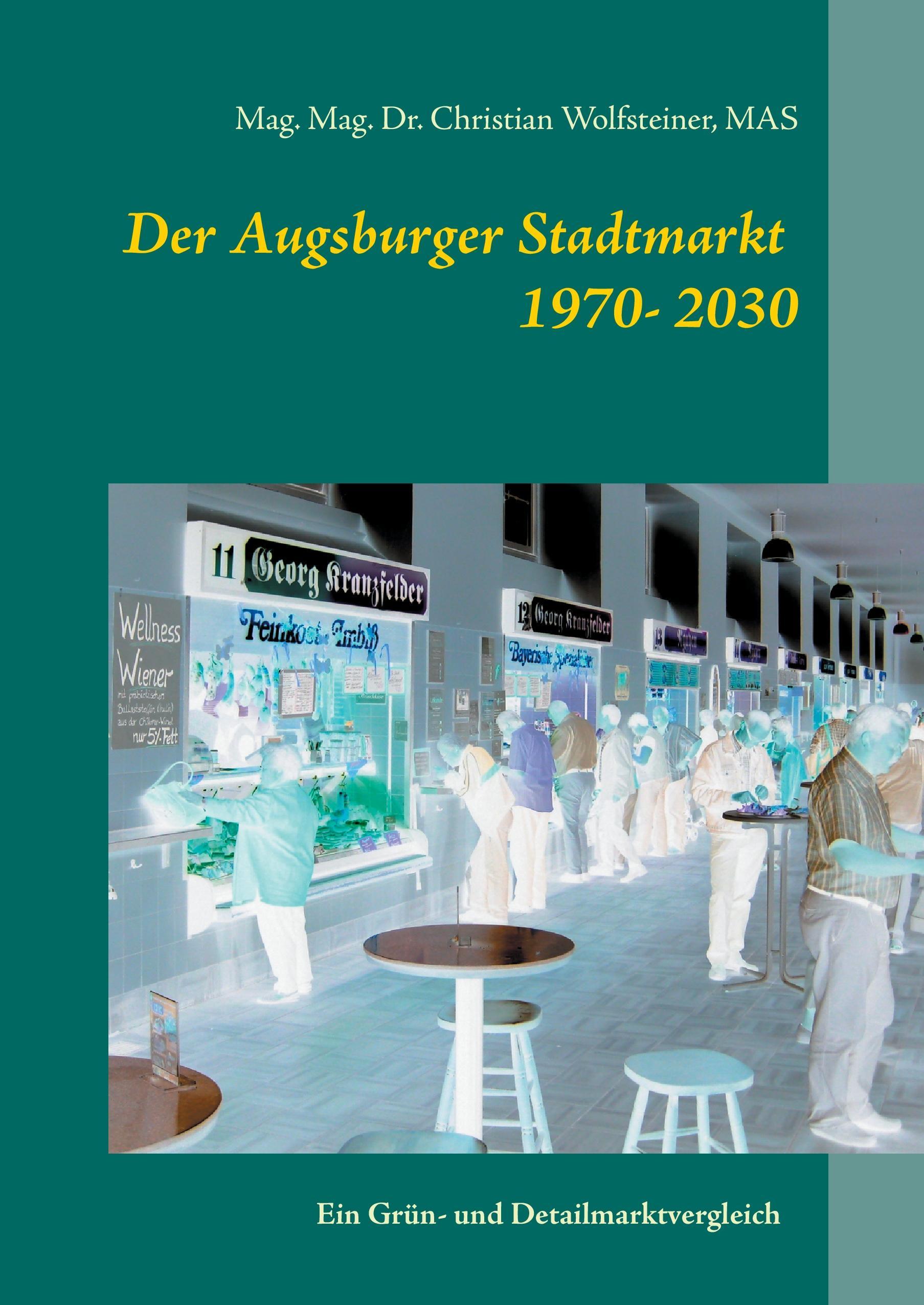 Der Augsburger Stadtmarkt im Vergleich