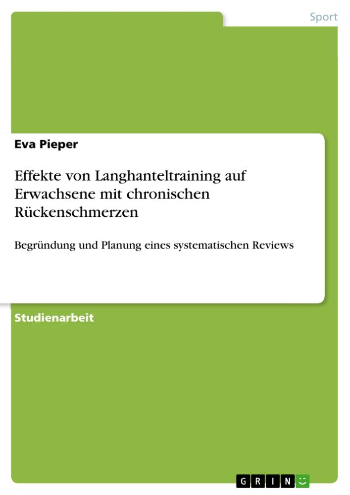 Effekte von Langhanteltraining auf Erwachsene mit chronischen Rückenschmerzen