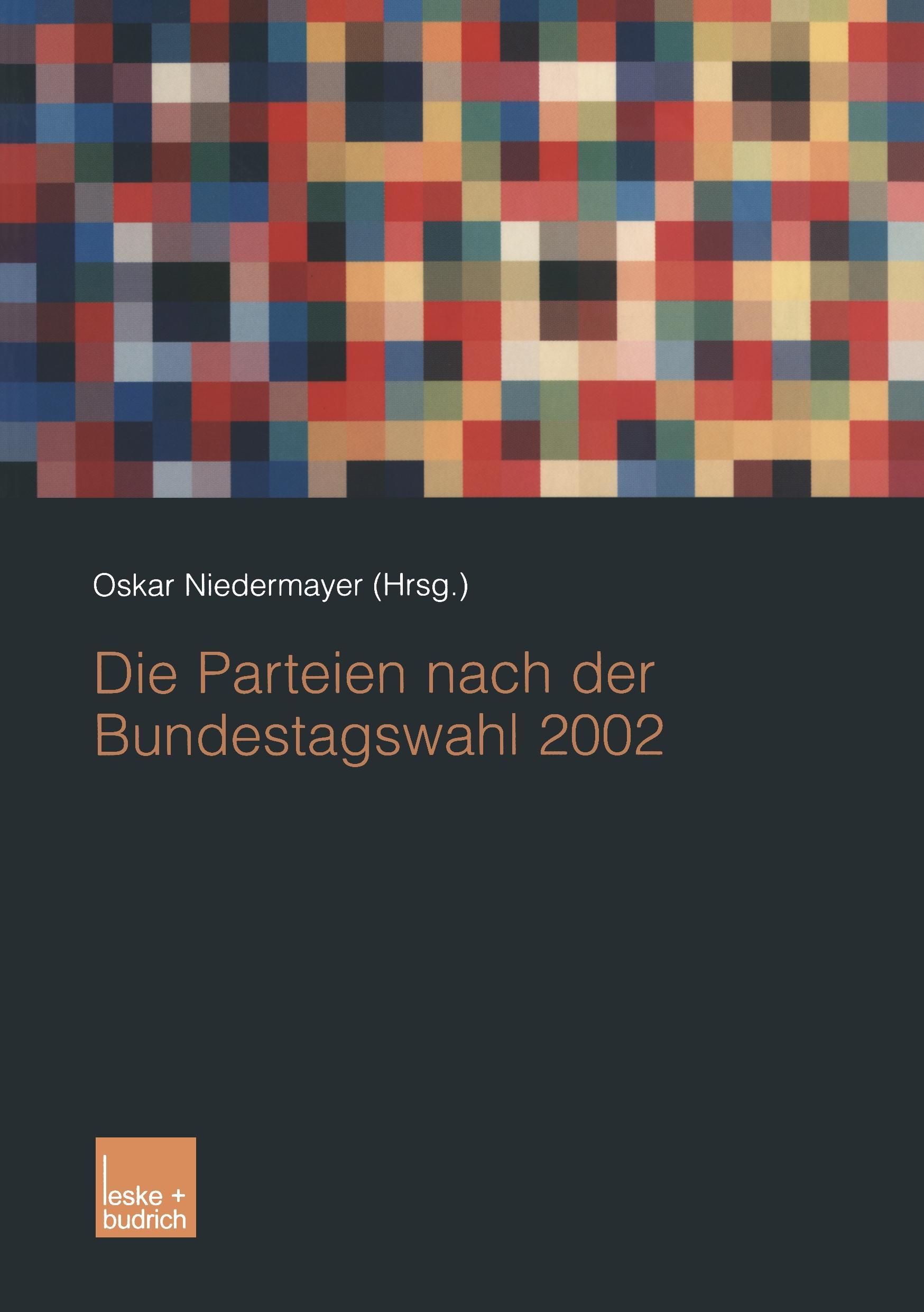 Die Parteien nach der Bundestagswahl 2002