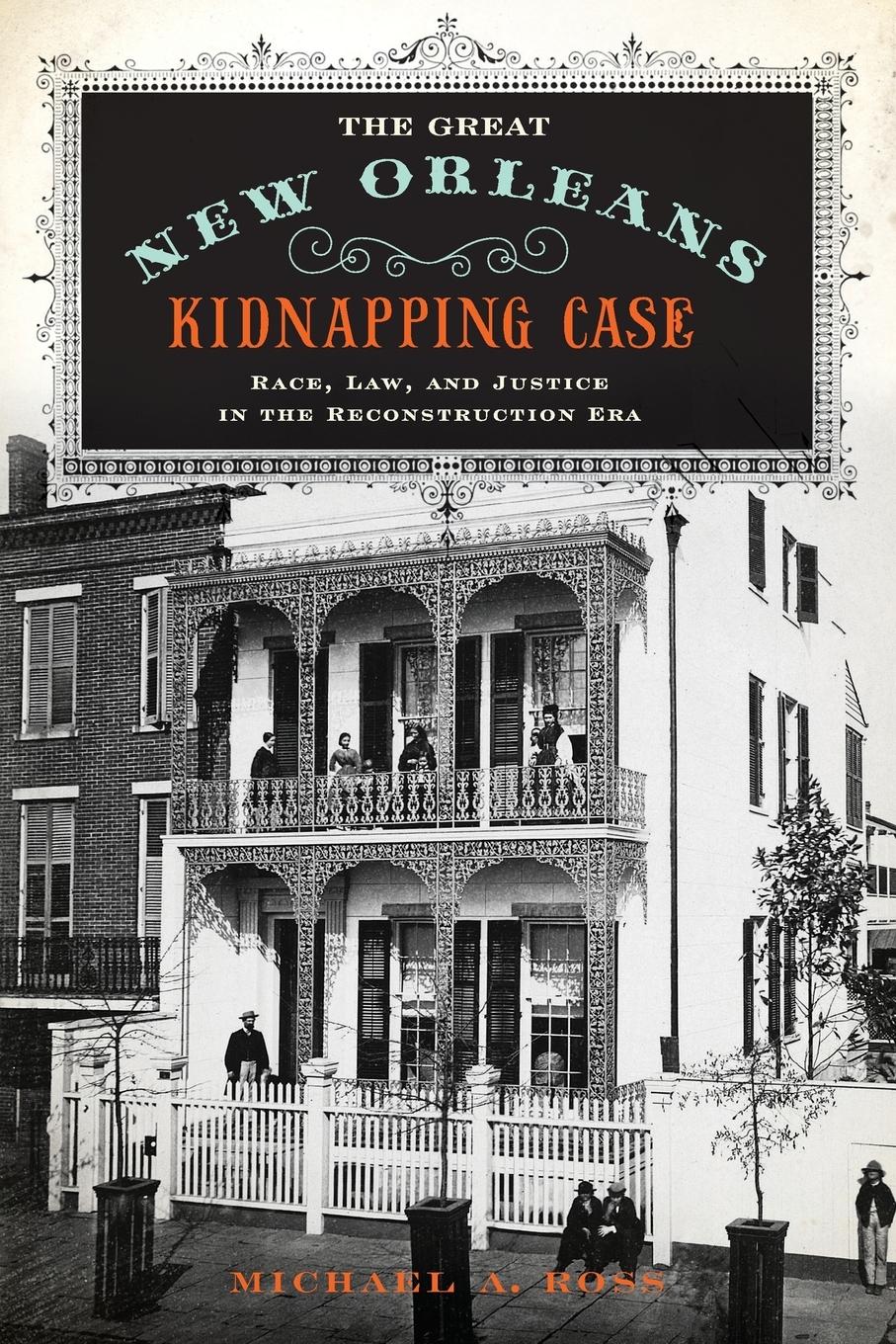 Great New Orleans Kidnapping Case