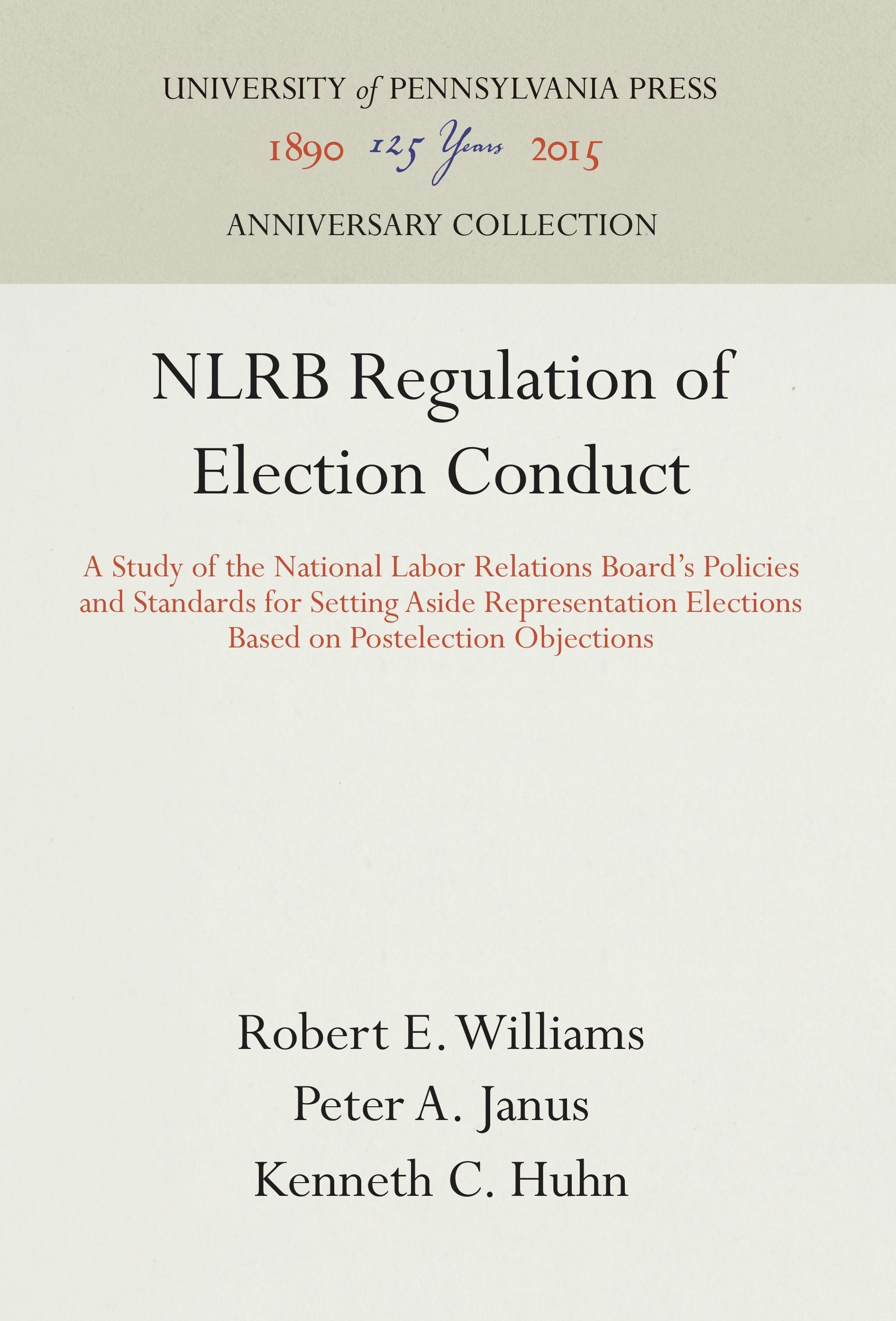 Nlrb Regulation of Election Conduct