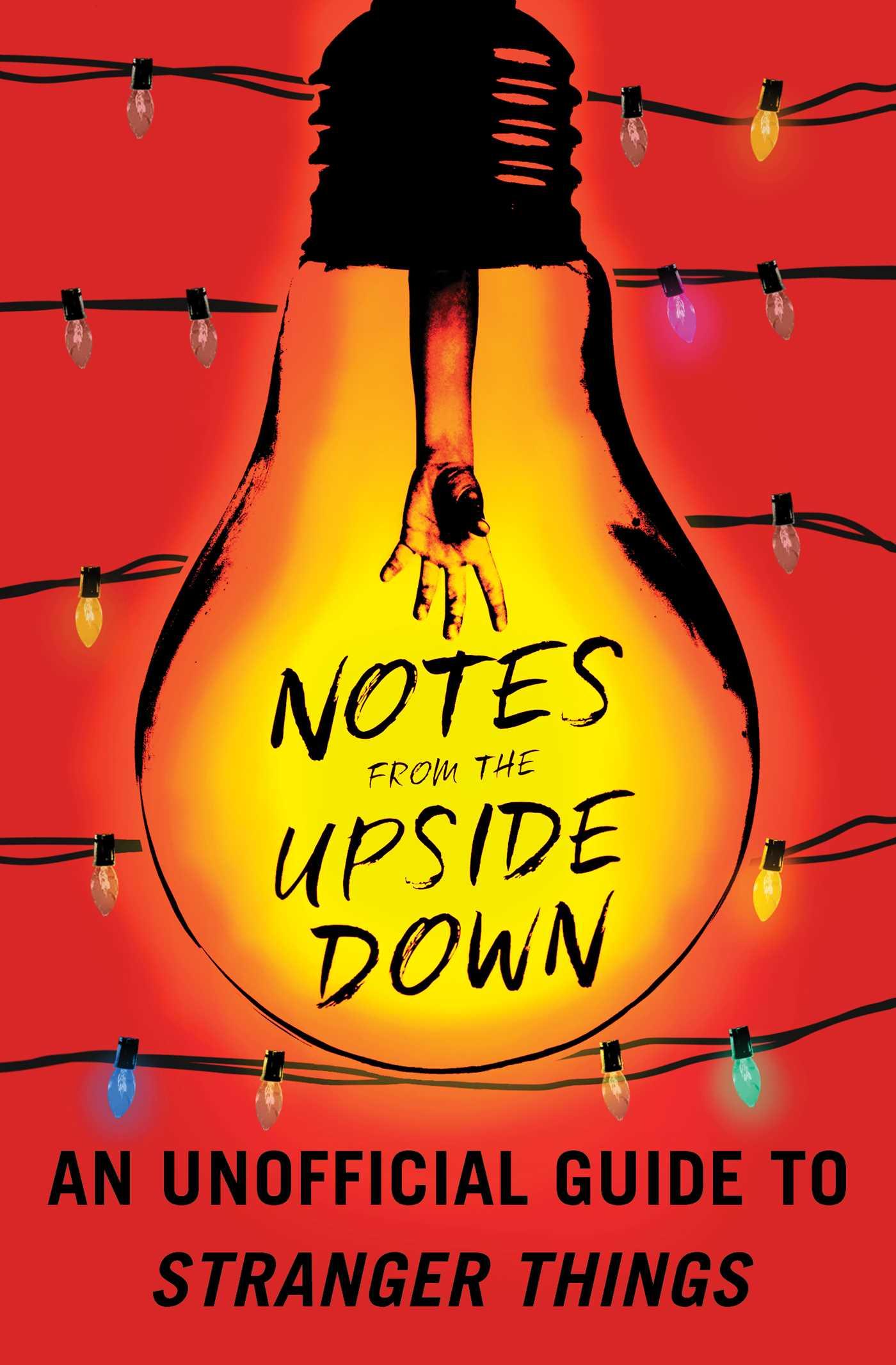 Notes from the Upside Down