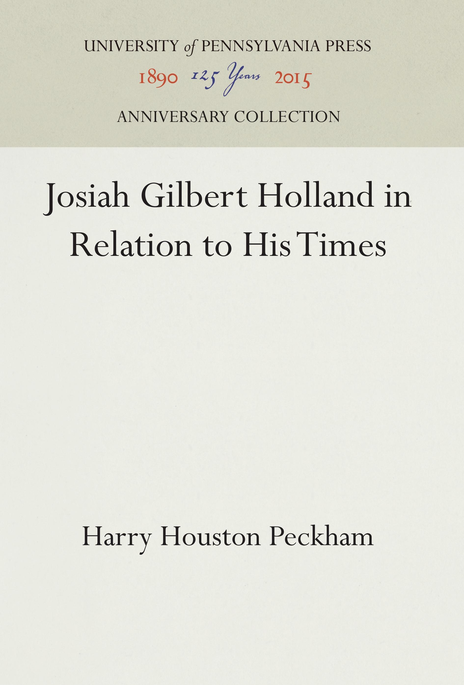 Josiah Gilbert Holland in Relation to His Times