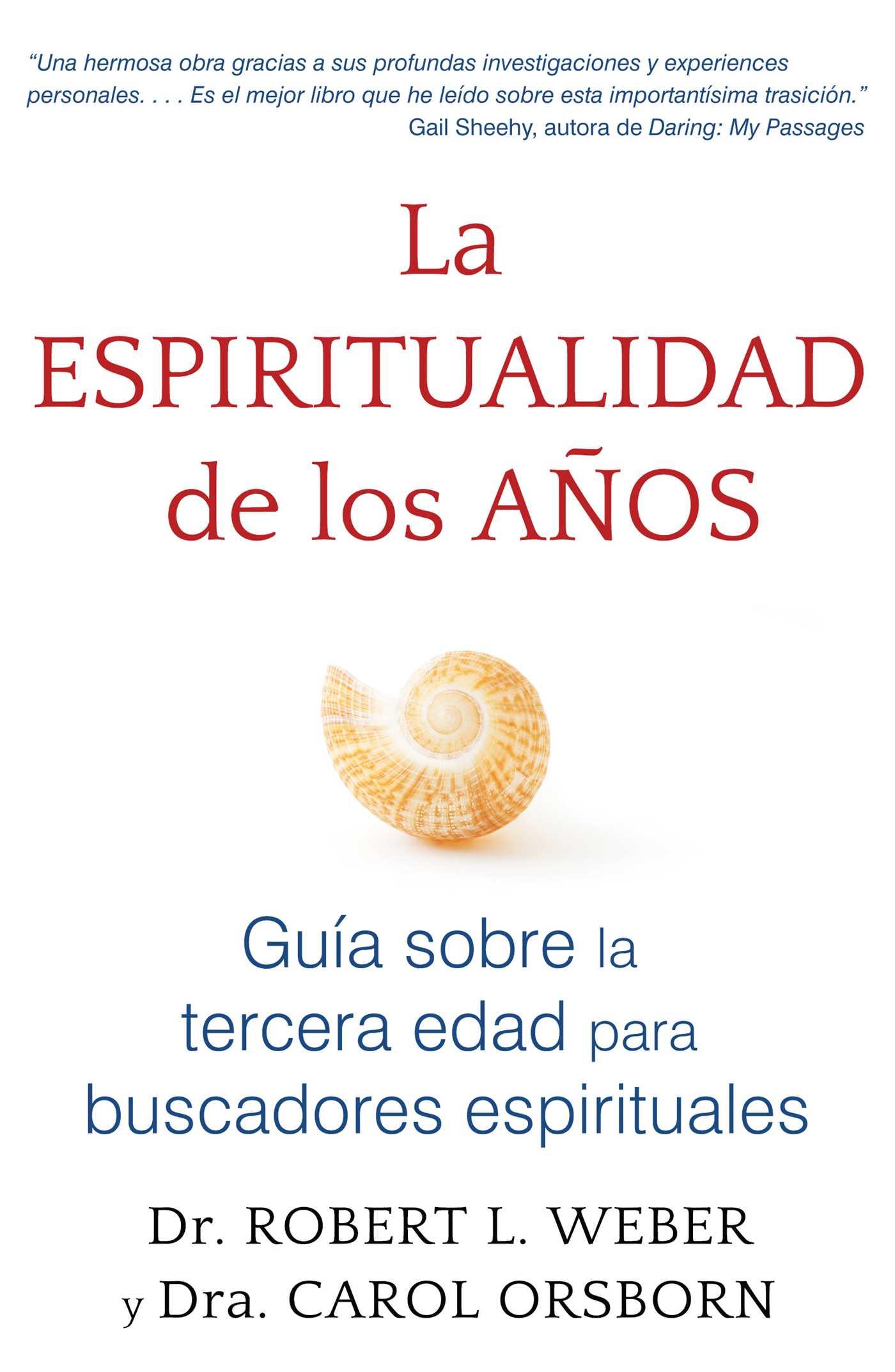 La Espiritualidad de Los Años