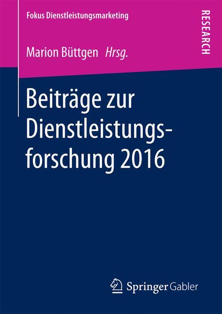 Beiträge zur Dienstleistungsforschung 2016