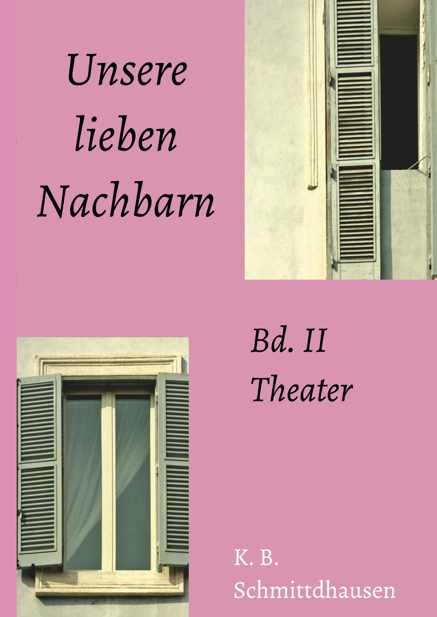 Unsere lieben Nachbarn