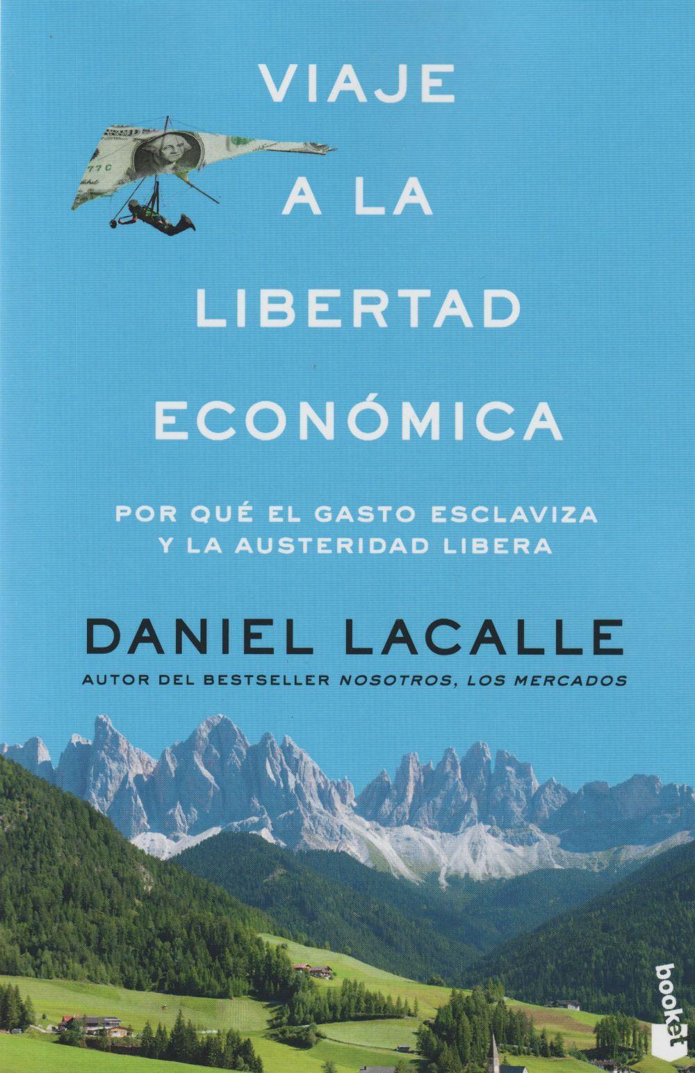 Viaje a la libertad económica