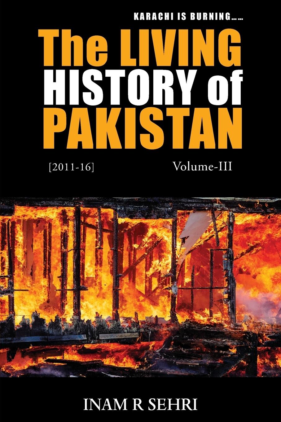 The Living History of Pakistan (2011-2016)