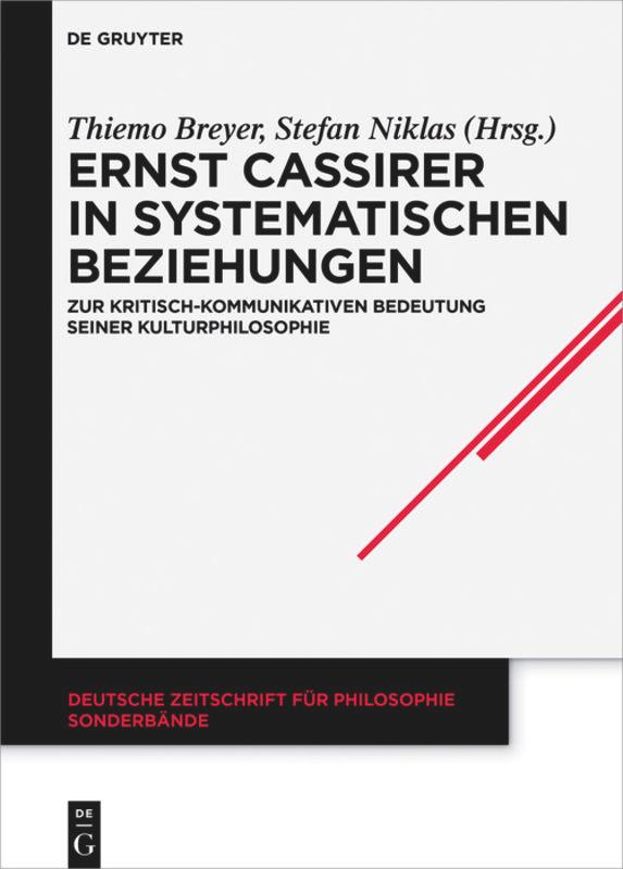 Ernst Cassirer in systematischen Beziehungen