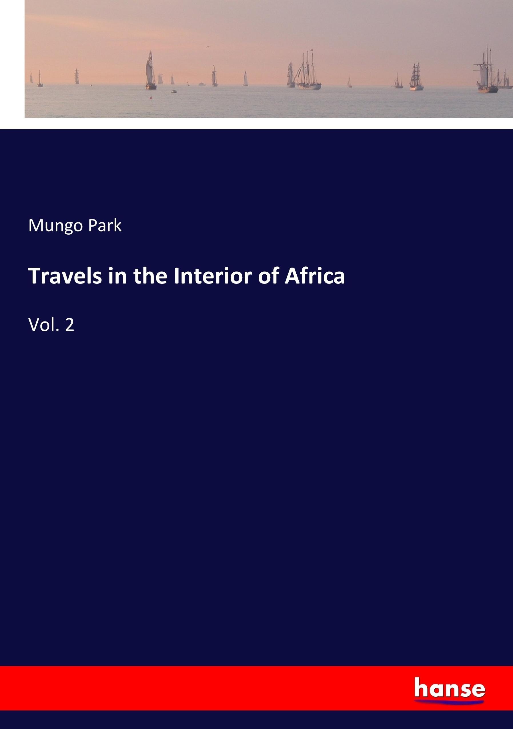 Travels in the Interior of Africa