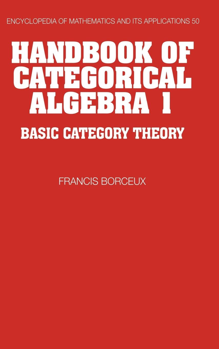 Handbook of Categorical Algebra