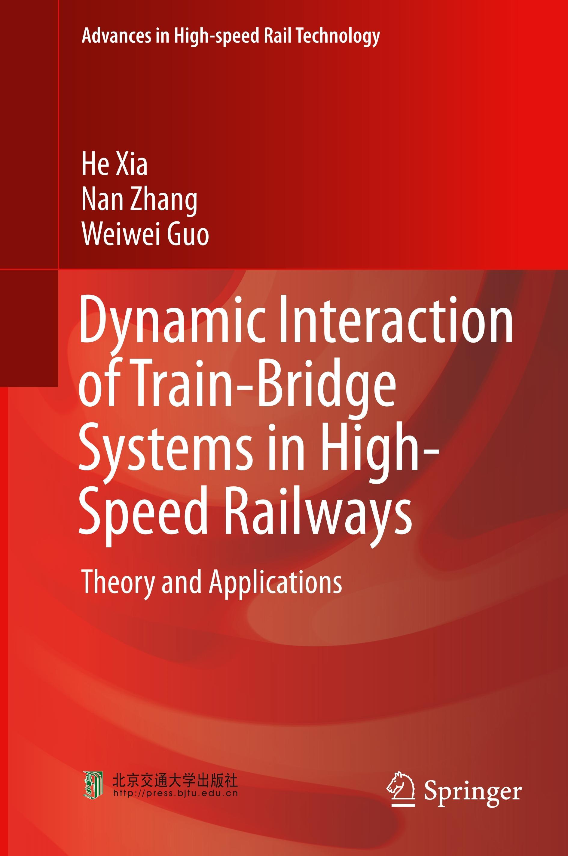 Dynamic Interaction of Train-Bridge Systems in High-Speed Railways