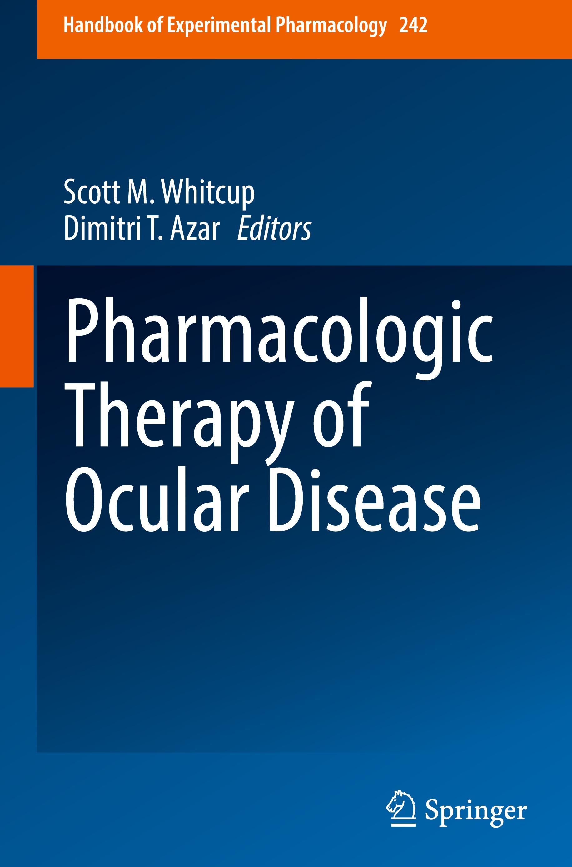 Pharmacologic Therapy of Ocular Disease