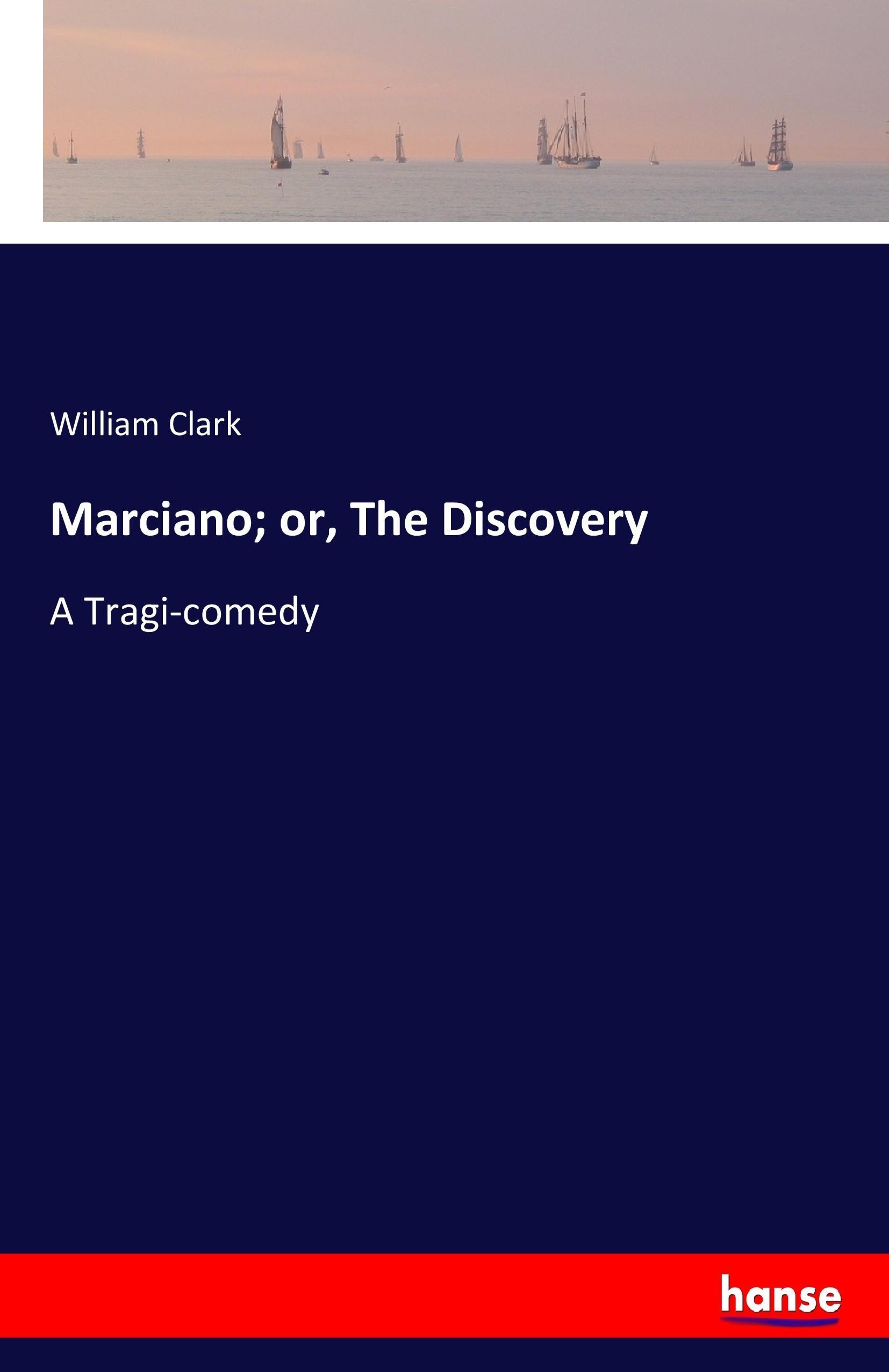 Marciano; or, The Discovery