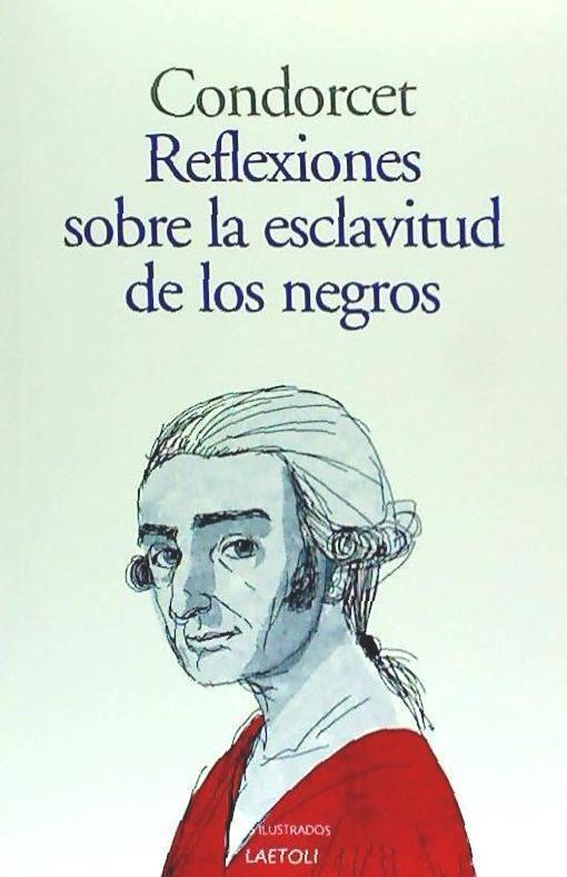 Reflexiones sobre la libertad de los negros